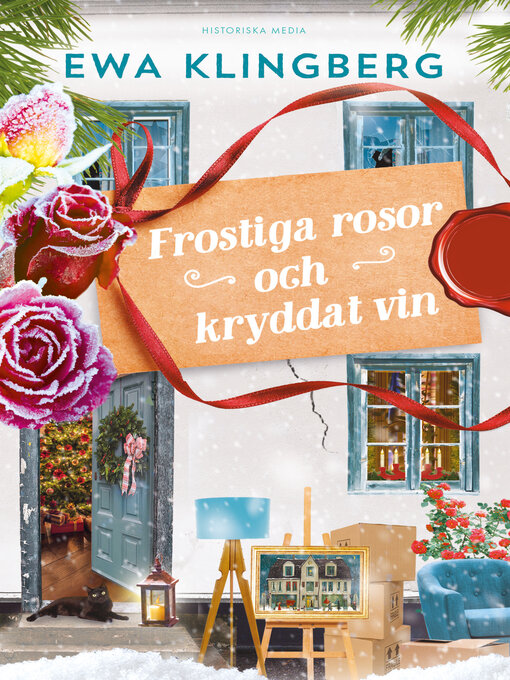 Titeldetaljer för Frostiga rosor och kryddat vin av Ewa Klingberg - Tillgänglig